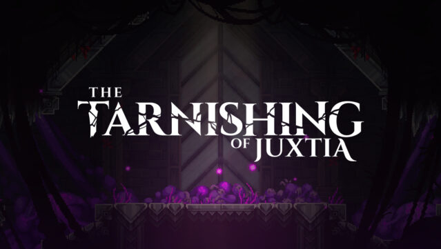 The Tarnishing of Juxtia Free Download