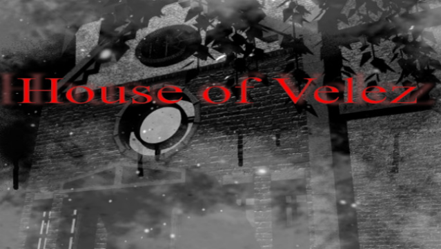 House of Velez Part Free Download
