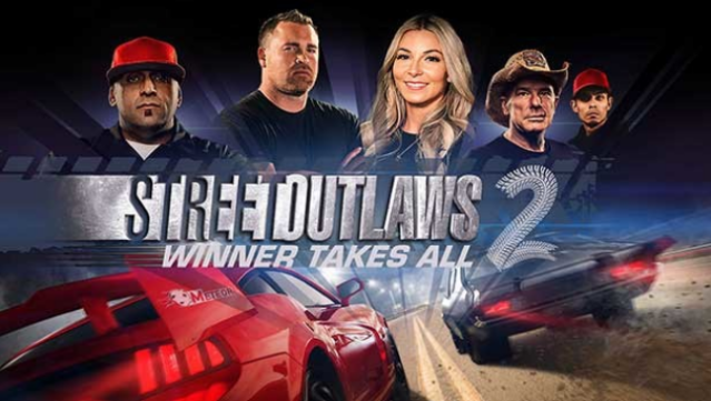 Street Outlaws : Winner Takes All Free Download