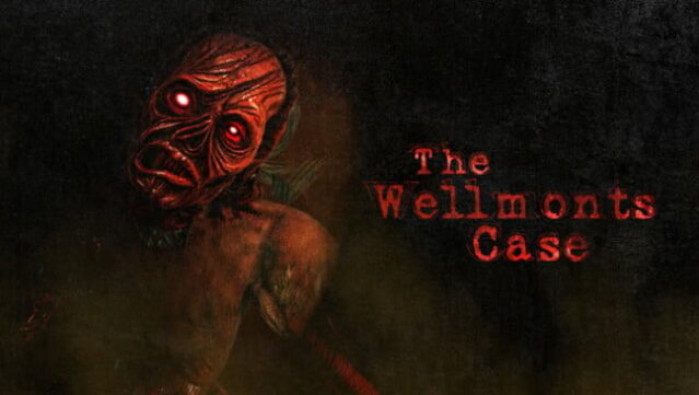 The Wellmonts Case Free Download
