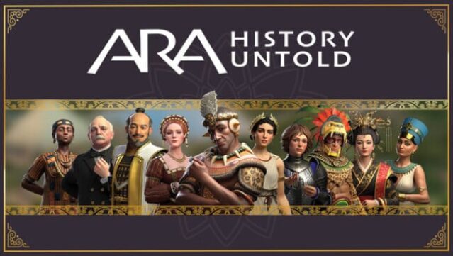 Ara History Untold: Anniversary Edition Free Download