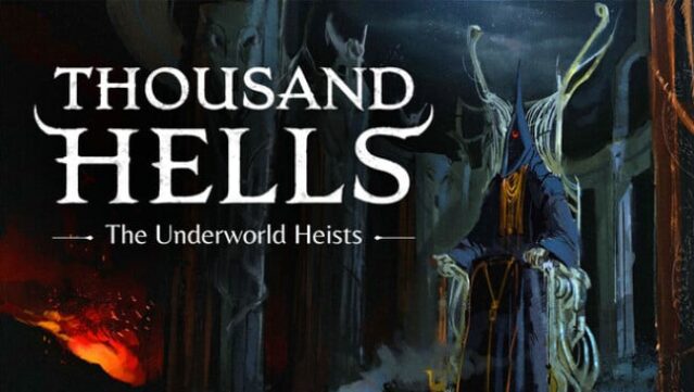 Thousand Hells: The Underworld Heists Free Download