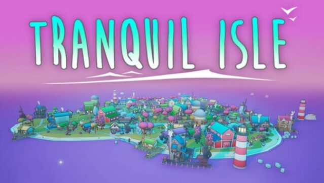 Tranquil Isle Free Download